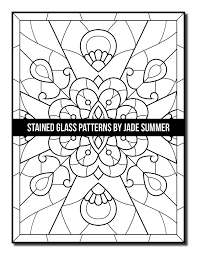 Personalize with your own color! Stained Glass Patterns Coloring Book Jade Summer