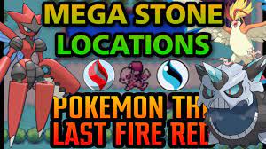 POKEMON THE LAST FIRE RED MEGA STONES LOCATION PART - 1|15 MEGA  STONES|MYSTERIOUS BLAZIKEN