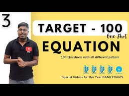 Equation Target 100 One Shot Topic