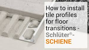 how to install tile profiles for floor