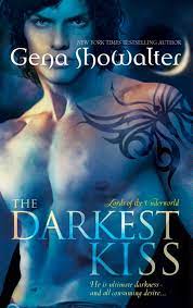 The Darkest Kiss (Lords of the Underworld, Book 2) eBook by Gena Showalter  - EPUB Book | Rakuten Kobo Greece