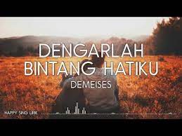 Now we recommend you to download first result demeises dengarlah bintang hatiku lirik mp3. Download De Meises Dengarlah Bintang Hatiku Lirik Daily Movies Hub