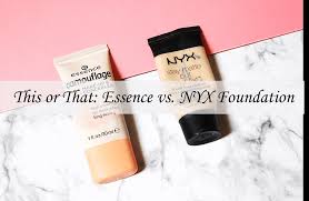 this or that essence vs nyx foundation