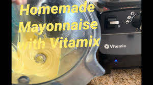easy mayo recipe with vitamix