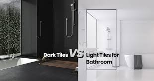 dark tiles or light tiles