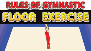 gymnastics floor exercises rules and