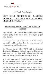 Uefa, rangers'ta forma giyen glen kamara'ya ırkçı söylemde bulunduğu gerekçesiyle slavia praglı oyuncu ondrej kudela'ya 10 maç men cezası verdi. 8vmmr1kh40fv2m