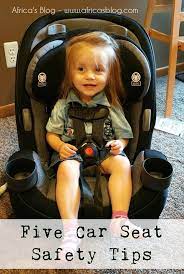 Five Car Seat Safety Tips To Help Keep