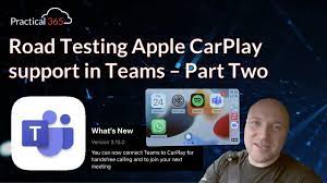 road testing teams and apple carplay