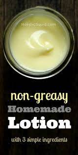 ing non greasy homemade lotion