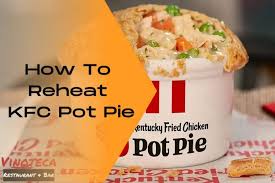 how to reheat kfc pot pie in microwave
