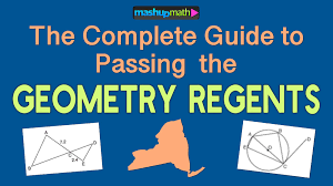The Ultimate Guide To Passing The Geometry Regents Exam