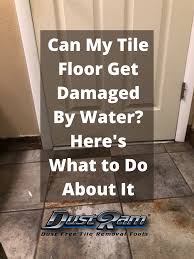 can my tile flooring get water damaged
