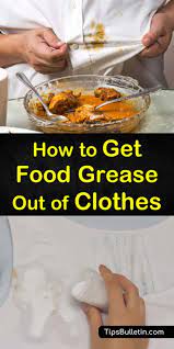 food grease out of clothes