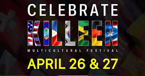 Celebrate Killeen Multicultural Festival