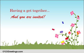 Invite For A Get Together Free Celebrations Ecards