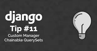 If the computation time for using this method is too expensive, consider using collect instead. Django Tips 11 Custom Manager With Chainable Querysets