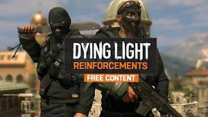 Dying Lights Free Content Drop 0 Is Now Out Techland