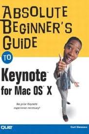 In many cases, uninstalling a program from your mac is as straightforward as it gets. Download Absolute Beginner 039 S Guide To Keynote For Mac Os X Absolute Beginner 039 S Guide Free Pdf By Curt Simmons Oiipdf Com