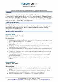 Not too many years ago, finance manager had a very limited role in a business enterprise. Financial Officer Resume Samples Qwikresume