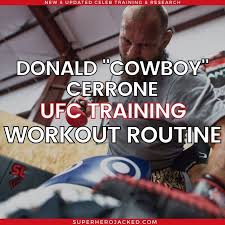 donald cowboy cerrone workout routine