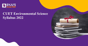 cuet environmental science syllabus
