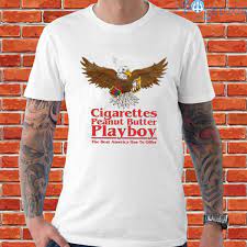 Official Cigarettes peanut butter playboy the best America has to offer  T-shirt, hoodie, sweater, long sleeve and tank top