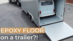 diy enclosed trailer epoxy floor
