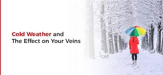 cold weather and the effect on your veins