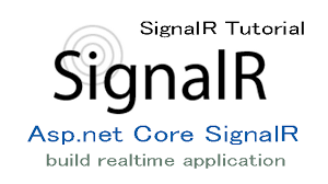 signalr tutorial using asp net core