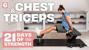 21 days of strength day 6 chest and