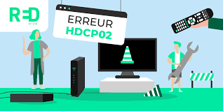 Code erreur HDCP02 de la box RED by SFR : la marche à suivre