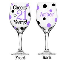 Wine Glass 21st Birthday Glass 21 Wine
