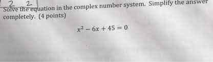 Equation In The Complex Number System