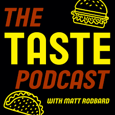 The TASTE Podcast