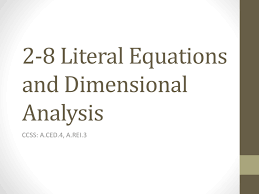 Literal Equations And Dimensional Ysis