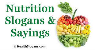 nutrition slogans sayings health