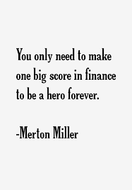 merton-miller-quotes-22889.png via Relatably.com