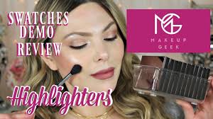 makeup geek highlighters swatches