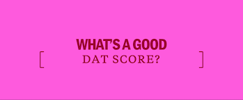 Whats A Good Dat Score Kaplan Test Prep