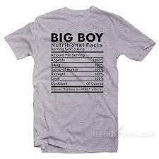 big boy nutritional facts t shirt