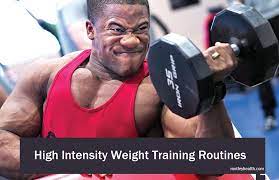 high intensity weight training routines