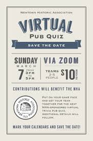 Put your knowledge to the test! Virtual Trivia Pub Quiz March Edition Newtown Historic Association
