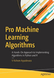 pro machine learning algorithms a