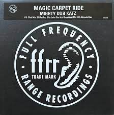 mighty dub katz magic carpet ride
