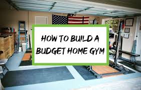 Guide To Building A Budget Home Gym
