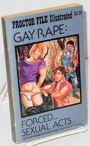 Gay rape: forced sexual acts by Anonymous [Dr. Proctor] - no date [70s-80s]