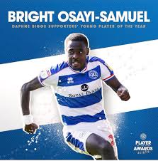 10 yaşında ailesiyle birlikte önce i̇spanya'ya oradan ise i̇ngiltere'de londra'ya göç etti. Bright Osayi Samuel On Twitter Thanks To Everyone That Voted For Me As Qpr Young Player Of The Year