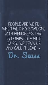 Free printable dr seuss love quote ll we are all a. Image About Love In Quotes By Bieber On We Heart It