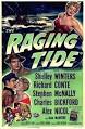 The Raging Tide